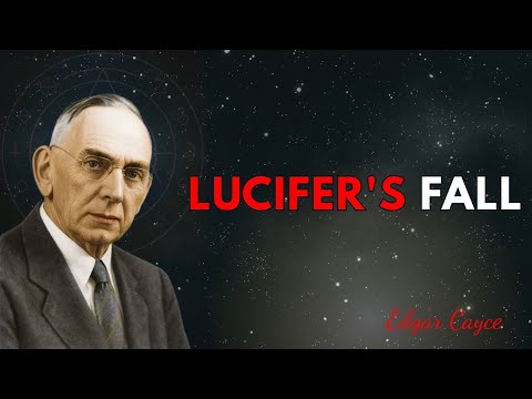 Edgar Cayce Reveals The Untold Story of LUCIFER 🌑 From Angel of Light to Eternal Curse