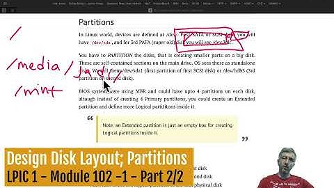 LPIC1 - 012 - Module 102.1 - Part 2/2 - Design Disk Layout, Partitions