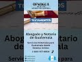 Abogados y Notarios de Guatemala 🇬🇹 en Los Estados Unidos 🇺🇸