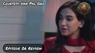 Kesa Ye Ishq Episode 6 Review, Prediction & Story Update | Dilrahi TV | 18th August 2026