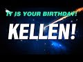 HAPPY BIRTHDAY KELLEN! This is your gift.