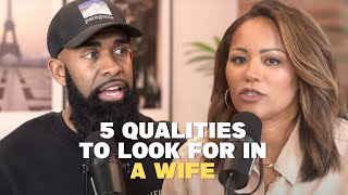 5 Qualities to Look for in a Wife with Ken and Tabatha Claytor