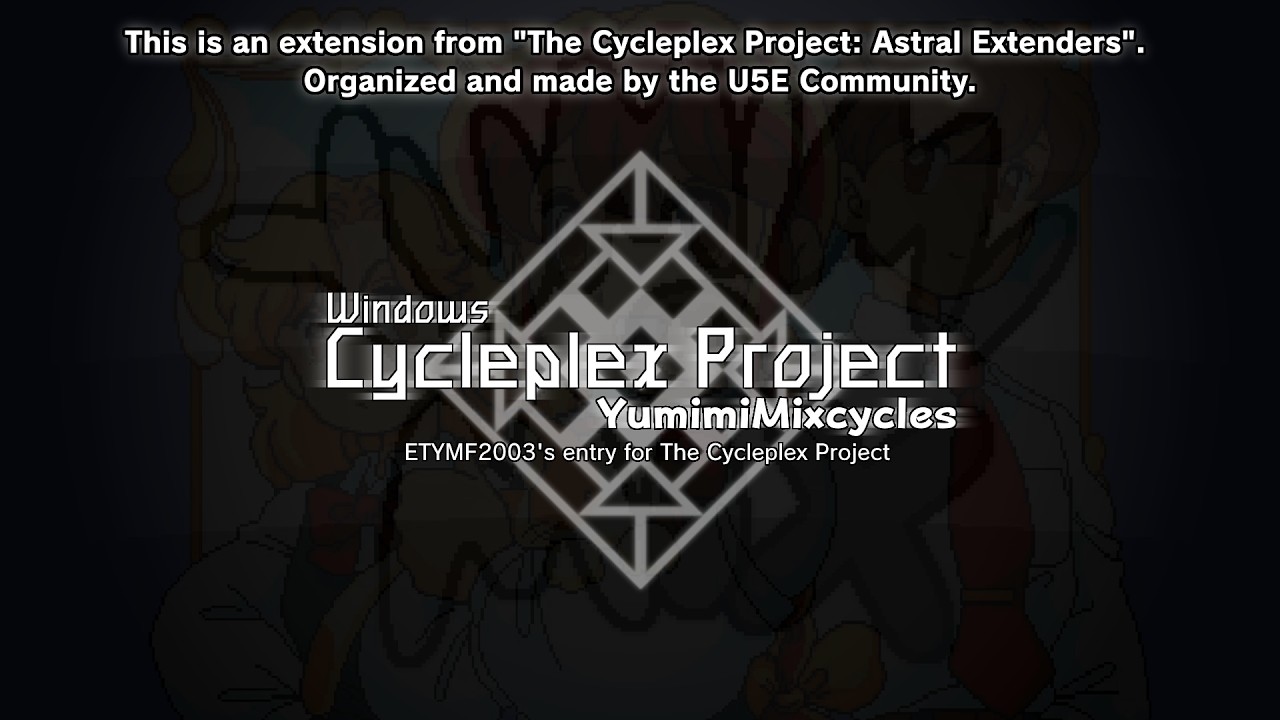 The Cycleplex Project: Windows YumimiMixcycles Versions