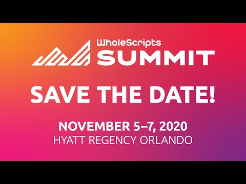 Save the Date! | WholeScripts Summit 2020 - video from WholeScripts