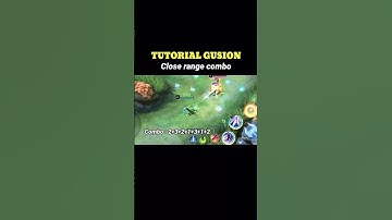 ✅ TUTORIAL GUSION | close range combo