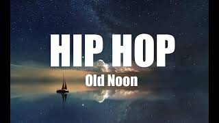 Old Noon 🎧 The best of Hip Hop music 2021 by Leaf Recordings