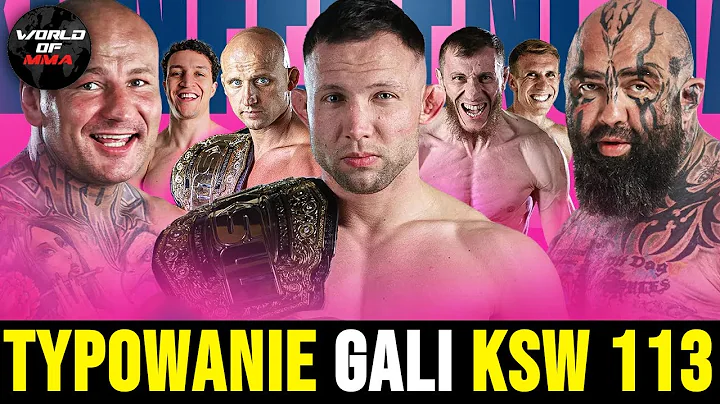 KSW 113: ŁÓDŹ - TYPOWANIE wszystkich POJEDYNKÓW!