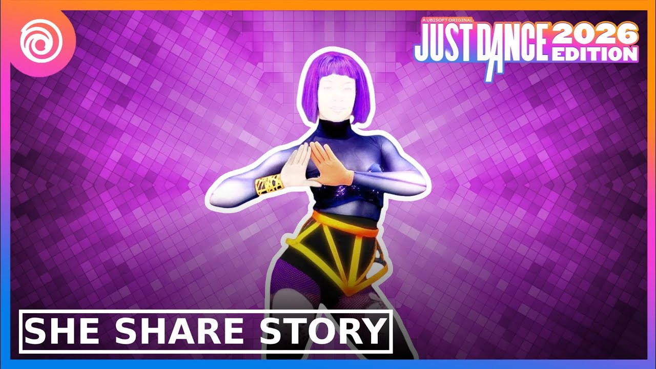 Just Dance 2026 Edition - She Share Story by Yugure - Fanmade Mash-Up