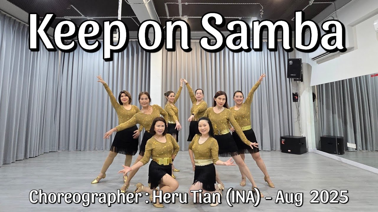 D'QUEEN BEE | Keep on Samba | LINE DANCE | Improver - Samba | Heru Tian