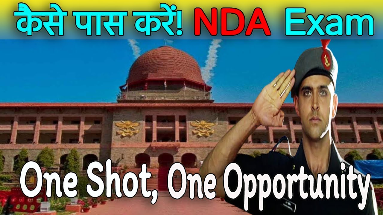 NDA Exam | "One Shot, One Opportunity: How to Crack NDA in Your First ...