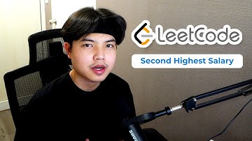 ฝึกแก้โจทย์​ Leetcode | Database : Second Highest Salary 👨‍💻💯
