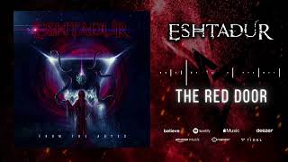 THE RED DOOR (Original Audio) - ESHTADUR