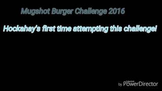 The Mugshot Burger Challenge