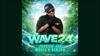 Jackiee Jee x Mbuzi & Benzoo - Wave 24