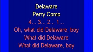 Delaware Perry Como lyrics
