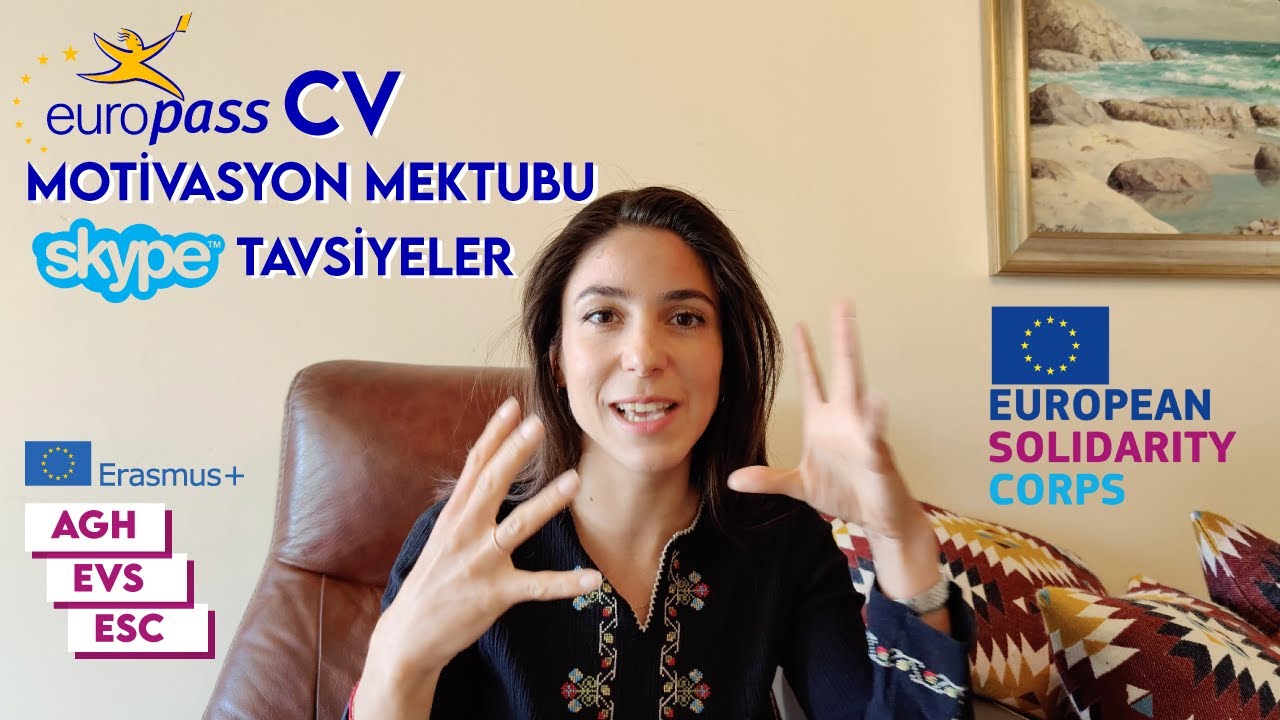 #2 CV/MOTİVASYON MEKTUBU/SKYPE TAVSİYELERİ - Avrupa Gönüllülük Projeleri • AGH/EVS/ESC