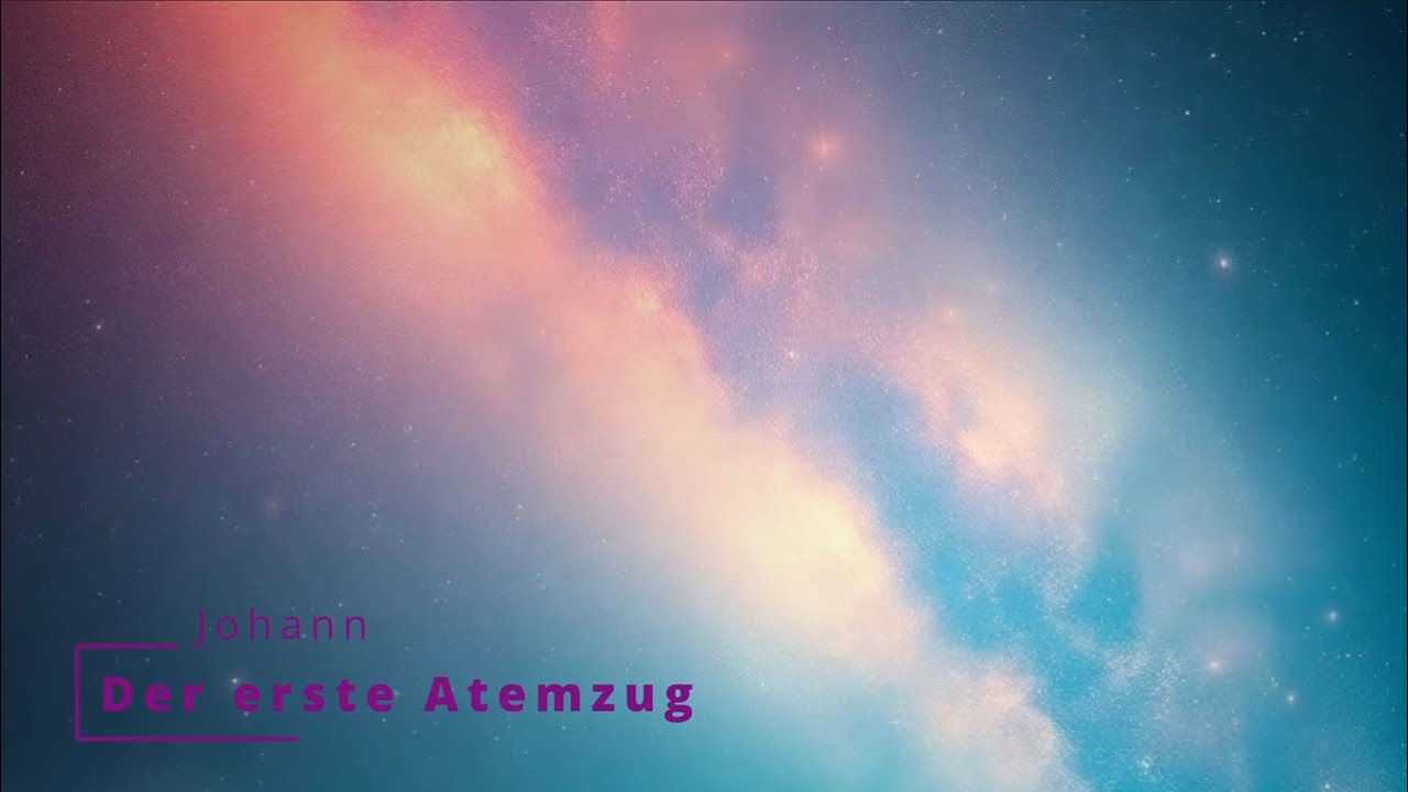 Johann - Der erste Atemzug
