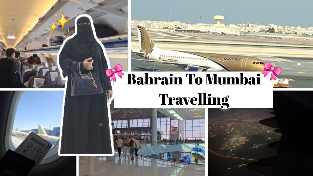 Bahrain Se Mumbai Tak Ka Safar✈️| Full Travel Vlog| Bahrain to Mumbai  🇧🇭➡️🇮🇳| Airport Flight 