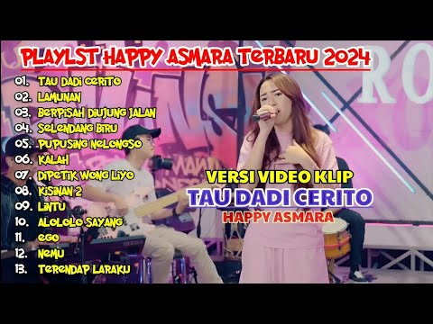 HAPPY ASMARA \"Demi kowe - Selendang biru\" Full album 2024 (Versi Video klip)