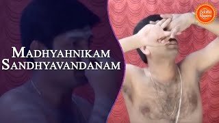 Madhyahnikam in See Learn And Perform Sandhyavandanam (Yajur - Smartha)