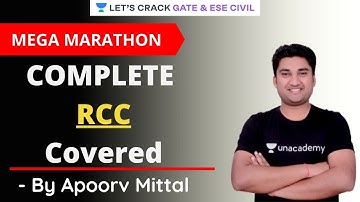 RCC KA MAHAKUMBH , EK VIDEO M POORI RCC , BY CONCRETE STRUCTURE  EXPERT APOORV MITTAL | GATE 2021