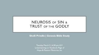 182 - Genesis 27:41-45 - Neurosis of Sin & Trust of the Godly - 03/03/26