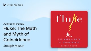 Celebrity Fluke: The Math and Myth of Coincidence by Joseph Mazur · Audiobook preview Profile