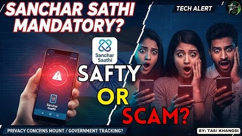 Sanchar Saathi App Karino? Safety or Scam?  Why Govt. Want it To Be In Every Mobile?