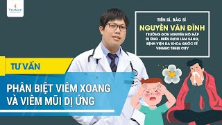 Phân biệt viêm xoang và viêm mũi dị ứng