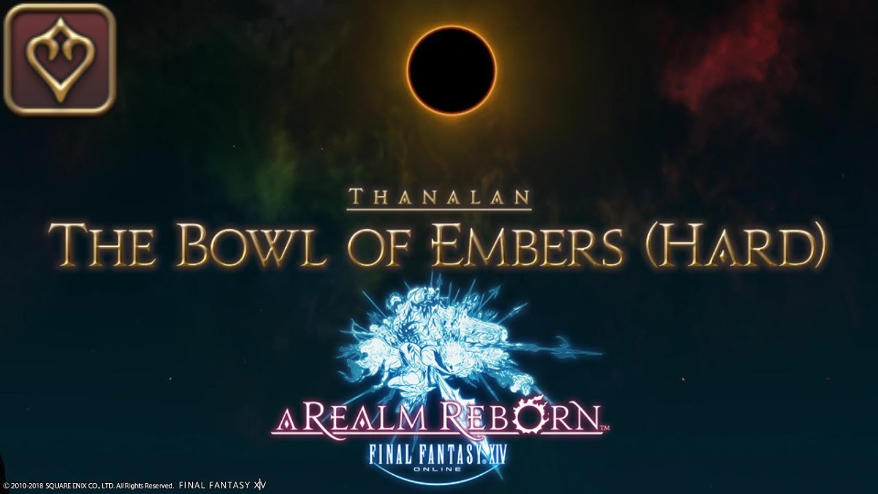 Bowl Of Embers Hard