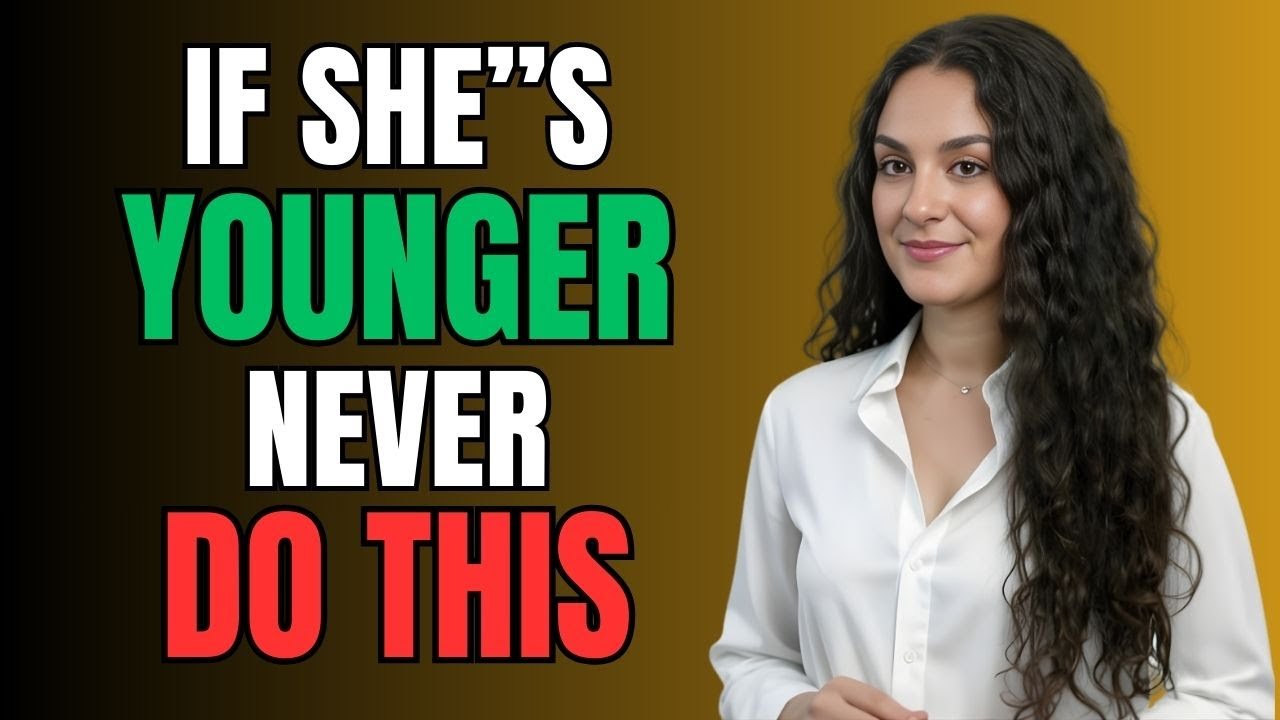 Younger Women Hate When Older Men Do THIS | 7 Habits That Kill Attraction