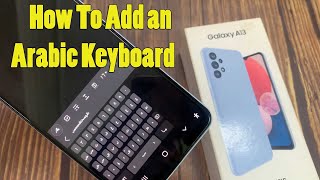How To Add an Arabic Keyboard On Samsung Galaxy A13 screenshot 5