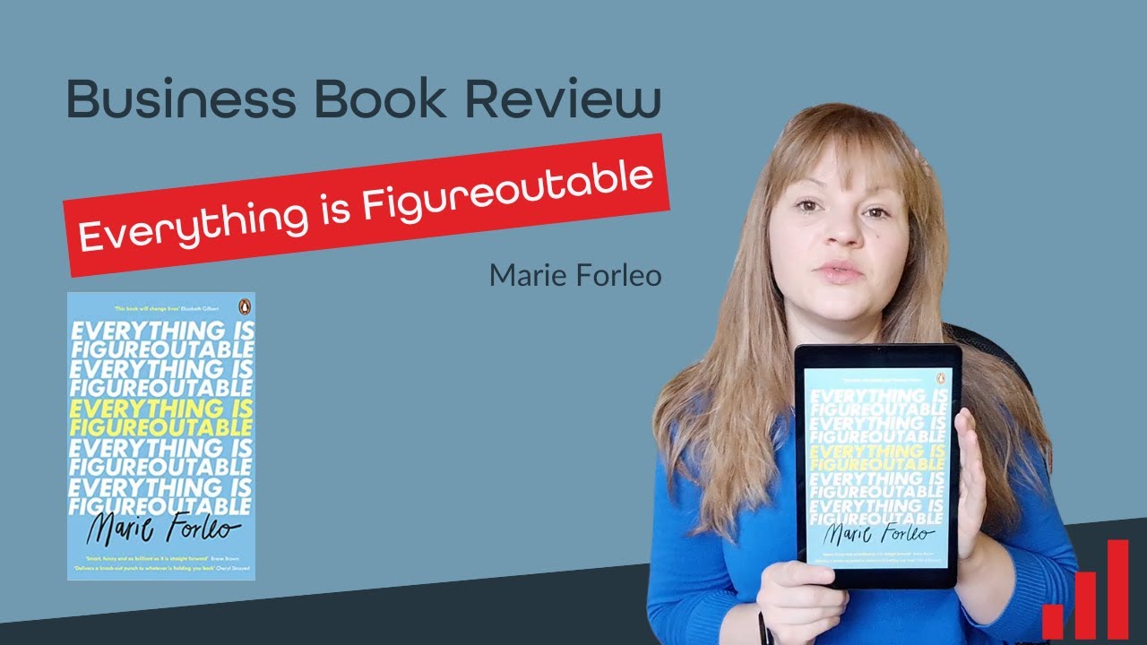 Everything is Figureoutable by Marie Forleo Book Review YouTube