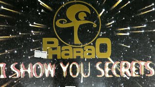 Pharao I Show You Secrets (Inside Your Mind Trance Mix)