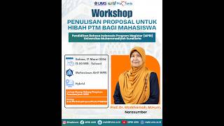 Workshop Penulisan Proposal untuk Hibah PTM bagi Mahasiswa (Sesi 1)