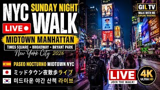 ​Sunday Night Walk LIVE Paseo Nocturno Midtown NYC ミッドタウン夜散歩ライブ ​미드타운 야간 산책 라이브
