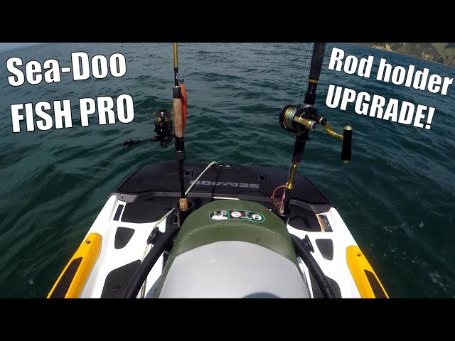 Sea-Doo Fish Pro easy rod holder upgrade 
