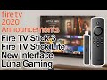 2020 Amazon Fire TV & Luna Gaming Event - New Fire TV Stick 3, Firestick Lite, & Updated Interface