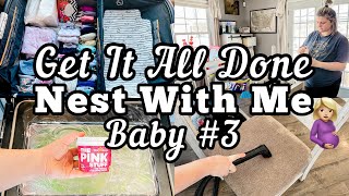 NEST WITH ME FOR BABY #3 | PREPPING FOR BABY | GET IT ALL DONE | DEEP CLEANING | MEGA MOM
