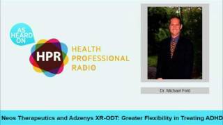 Neos Therapeutics and Adzenys XR-ODT: Greater Flexibility in Treating ADHD Adzenys Xr Odt Vs Adderall Xr A Psychiatrist S Honest Review