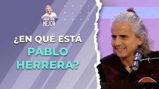 ¿En qué está PABLO HERRERA? Un cantante de siempre... | Cap 312 | CADA DÍA MEJOR TV (2023)