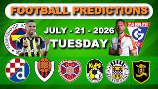 Football Predictions Today 21 July | BTTS & Over 2.5 | Champions League |#footballpredictions