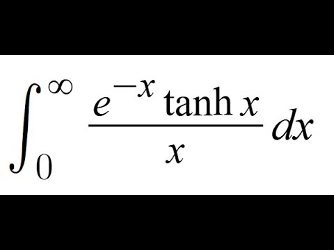 Feynman Integration Example 129 - ∫ from 0 to ∞ of ((e^(-x) * tanh(x ...