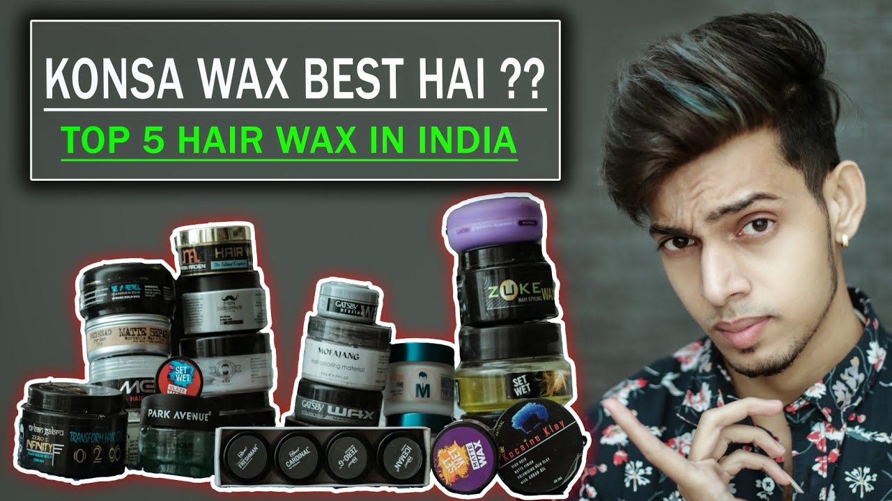 Best hair wax | 5 Best hair wax in Indian market | SAYAN - YouTube