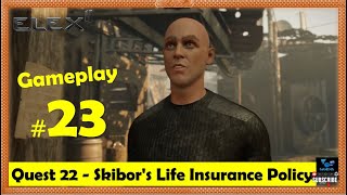 Elex 2 - Skibor's Life Insurance Policy | Follow and Speak with Irissa | Gameplay 23
