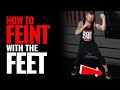 How to feint with feet in boxing  3 methods