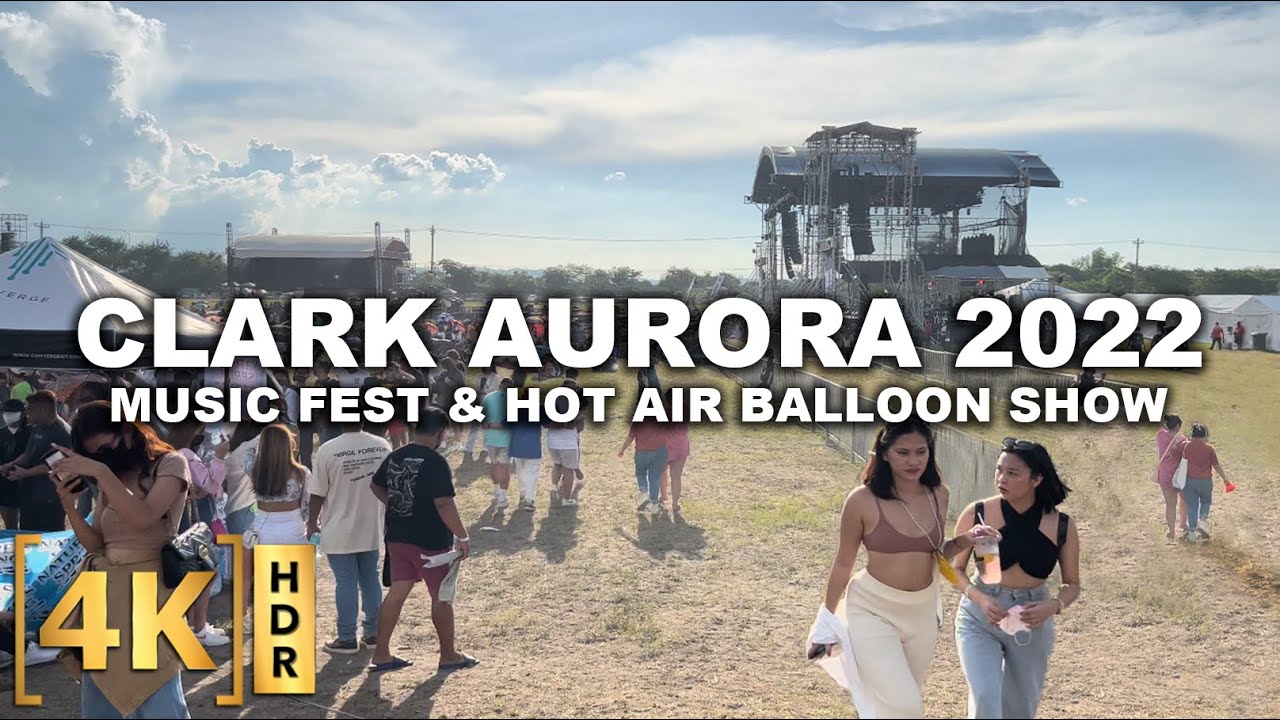 Hot Air Balloon Show & Music Fest at Clark Aurora 2022 Pampanga