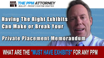 Private Placement Memorandum Exhibits: What to Attach