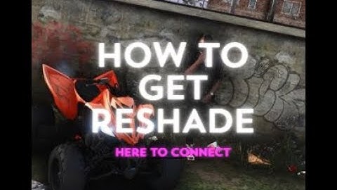How to get ReShade FIVEM (GTA RP) 5.9.2 2023 UPDATED VERSION SIMPLE AND QUICK!!