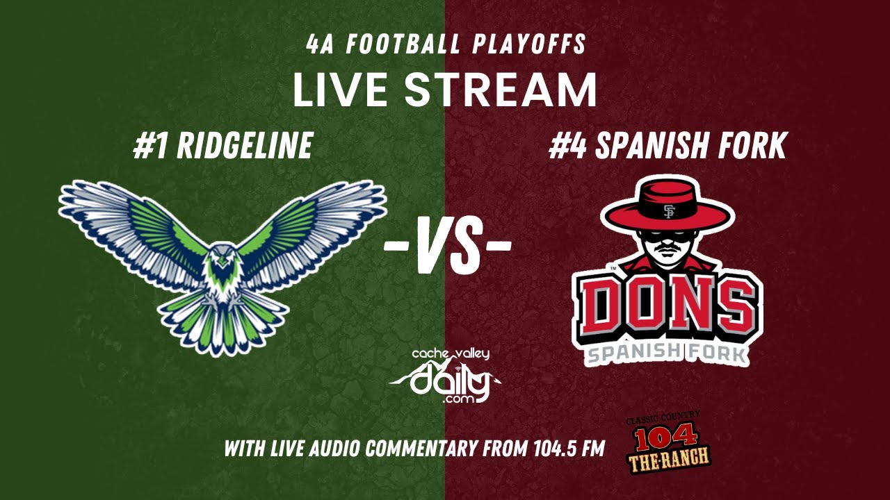 ridgeline-vs-spanish-fork-high-school-football-playoffs-youtube